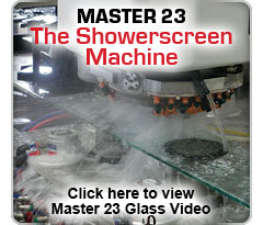 The Showerscreen Machine - Click here to view the video